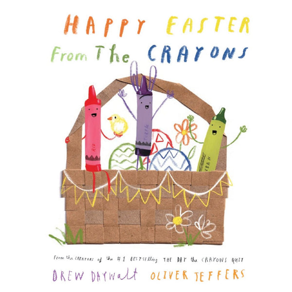 Happy Easter from the Crayons (Drew Daywalt)