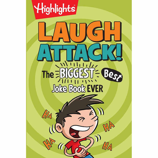 Laugh Attack! - The BIGGEST, Best Joke Book EVER (Highlights) PRHUS