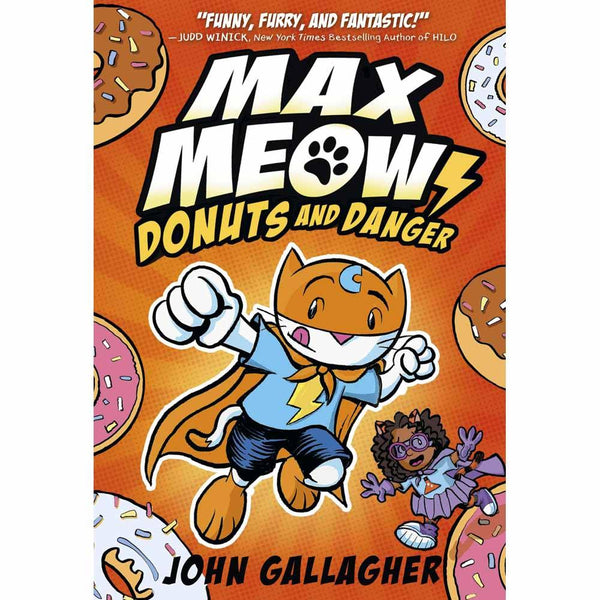 Max Meow, The #02 Donuts and Danger PRHUS