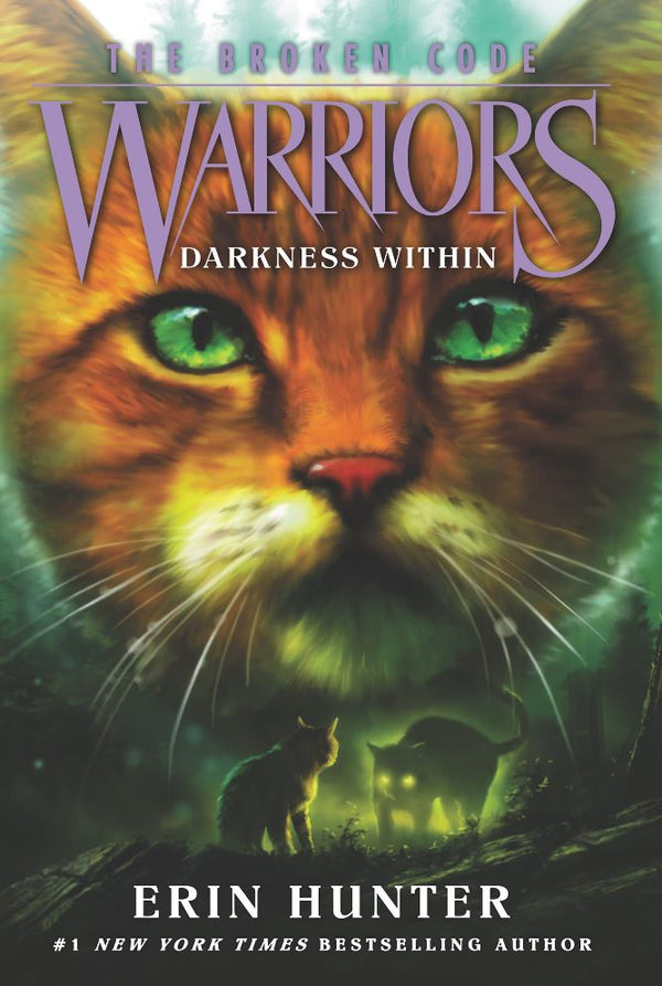 Warriors The Broken Code, #04 Darkness Within (Paperback) (Erin Hunter) Harpercollins US