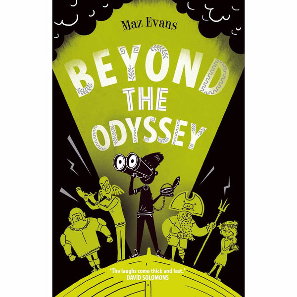 Who Let the Gods Out? #03 Beyond the Odyssey (Maz Evans) Scholastic UK