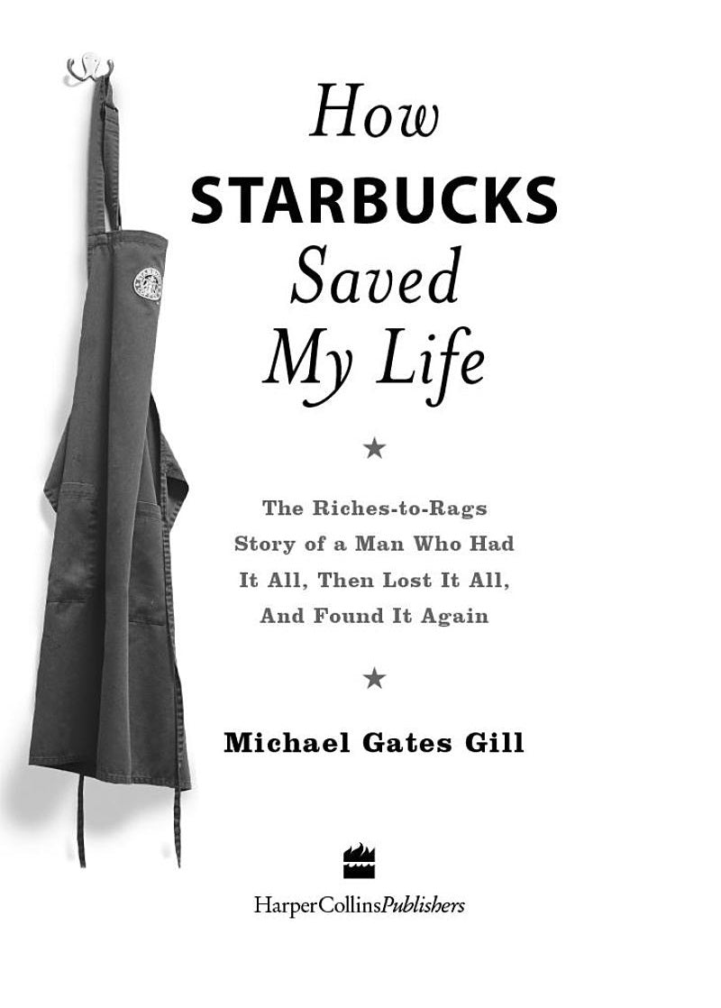 How Starbucks Saved My Life