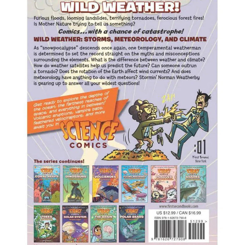 Science Comics: Wild Weather: Storms, Meteorology, and Climate First Second