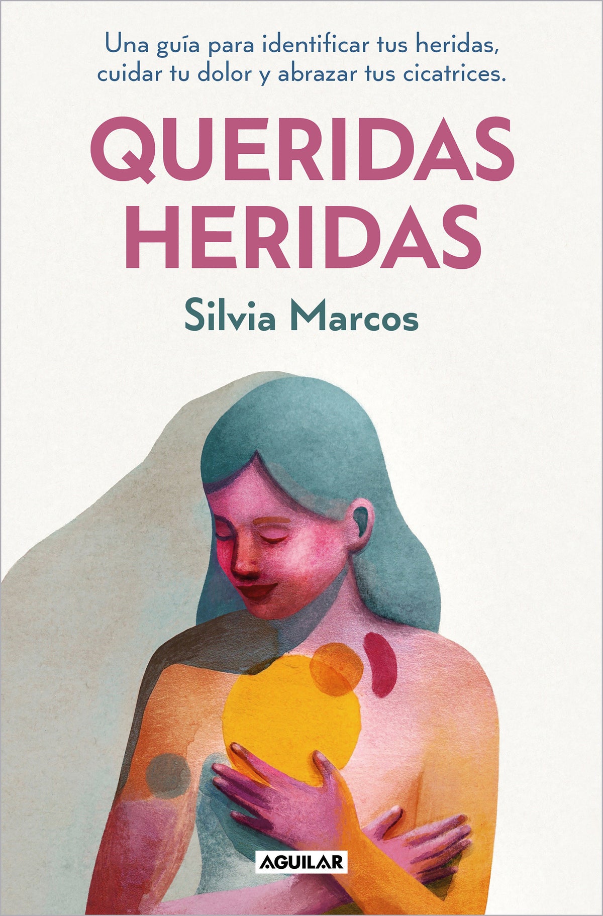 Queridas heridas / Dear Wounds cover (ISBN 9788403525634) [onix:ea4cbc72ff711fe319d6cd9913292d69]