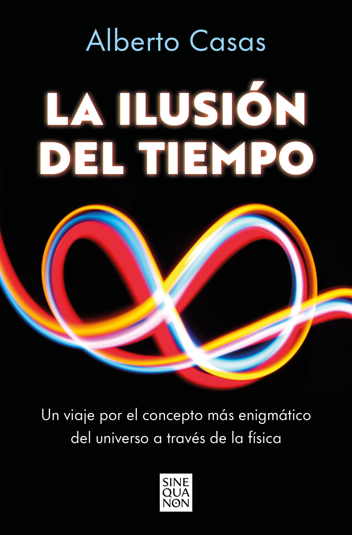 La ilusión del tiempo / The Illusion of Time cover (ISBN 9788466682244) [onix:243f33f5cdf32c7689297ca1c6b970a0]
