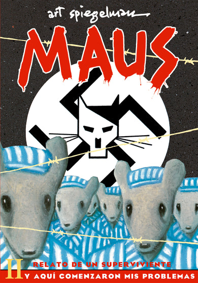 Maus II: Relato de un superviviente. Y aquí comenzaron mis problemas / And Here My Troubles Began cover (ISBN 9788418897016) [onix:5ce9a3ad00f816fc7b43f0c38a3cba3e]