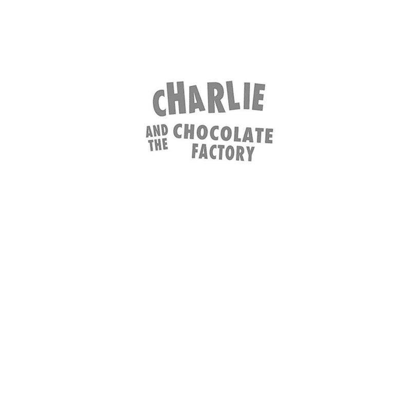 Charlie and the Chocolate Factory (Full Color) (Roald Dahl) PRHUS