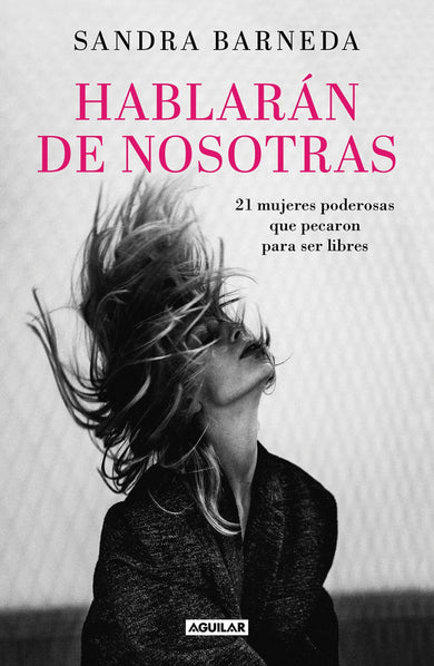 Hablarán de nosotras / Women Who Sin cover (ISBN 9788403503748) [onix:4ef9d16db534d9df6ea9228a028e51ad]
