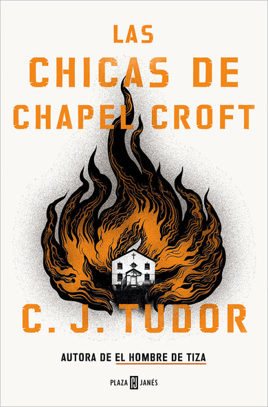 Las chicas de Chapel Croft / The Burning Girls cover (ISBN 9788401027581) [onix:ea1fa775b78c9eaa1a72a9027ab9a7d4]