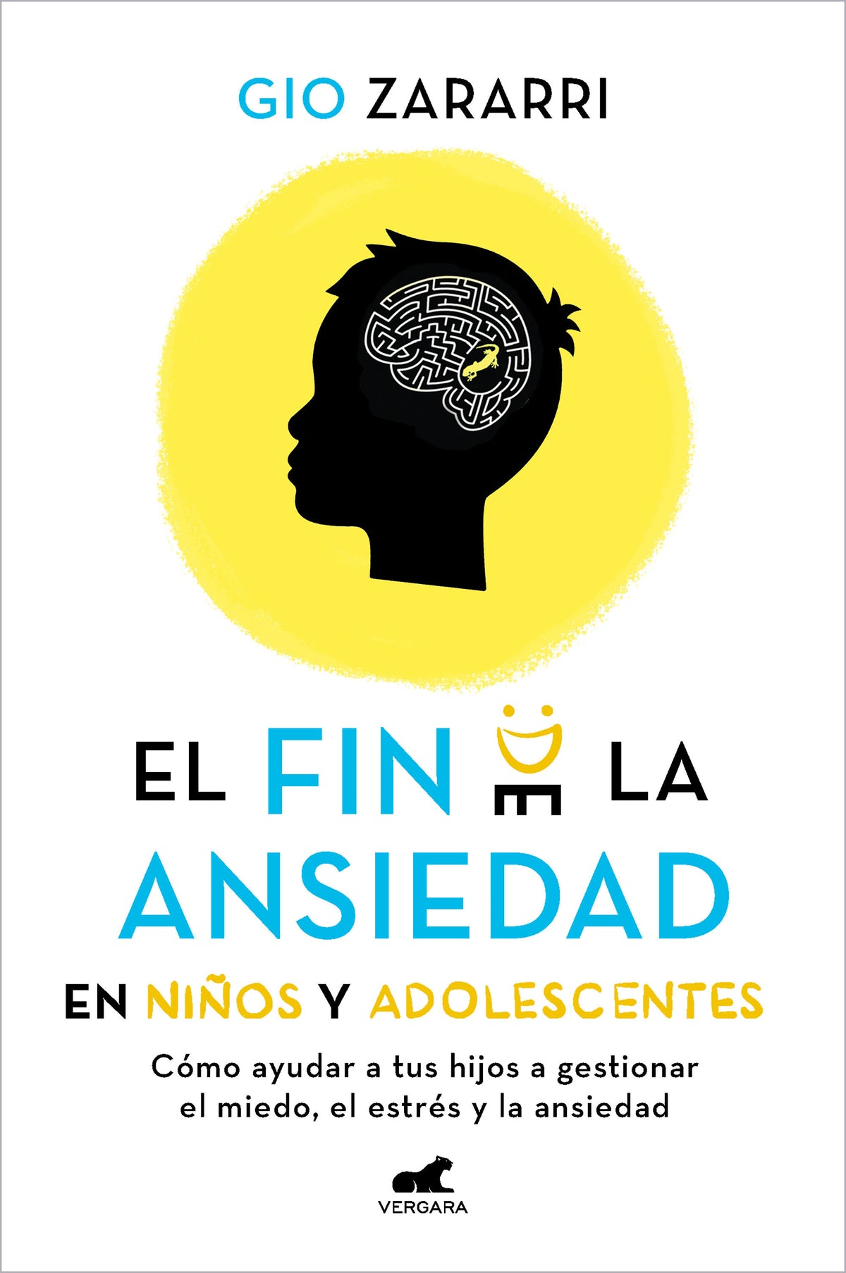 Fin de la ansiedad en niños y adolescentes. Cómo ayudar a tus hijos a gestionar los miedos, el estrés y la ansiedad / The End of Anxiety in Children and Teen cover (ISBN 9788418620669) [onix:f8bfbb6c1ed384d3b497d1f7e2efde61]