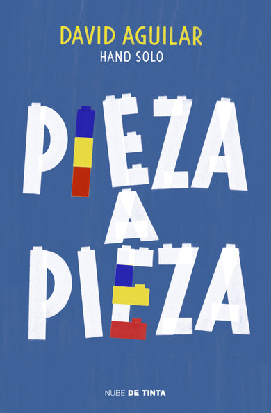 Pieza a pieza: La historia del chico que se construyó a sí mismo / Piece by Piece: The Story of the Boy Who Built Himself cover (ISBN 9788417605544) [onix:fb17d92c0aa7fefaa598d2fddb026782]