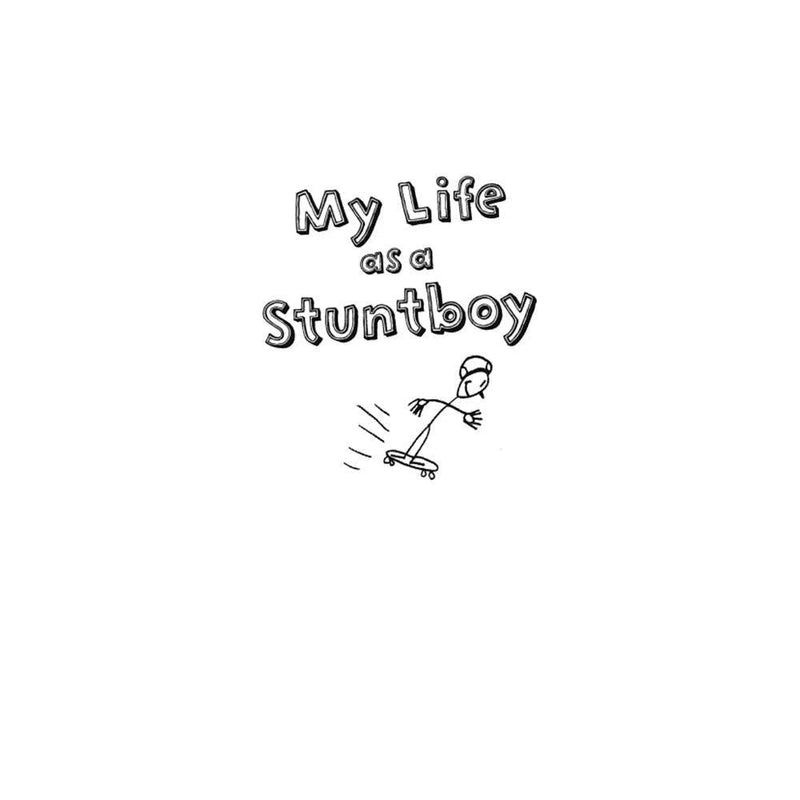 My Life as a Stuntboy (The My Life series) Macmillan US