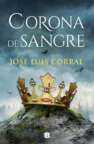Corona de Sangre / Blood Crown cover (ISBN 9788466672740) [onix:602250040ae5fc319e7b11592c30fee2]