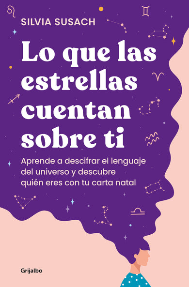 Lo que las estrellas cuentan sobre ti / What the Stars Tell About You cover (ISBN 9788425363498) [onix:f88e65b3385f3a94261d9bf5f01a844c]