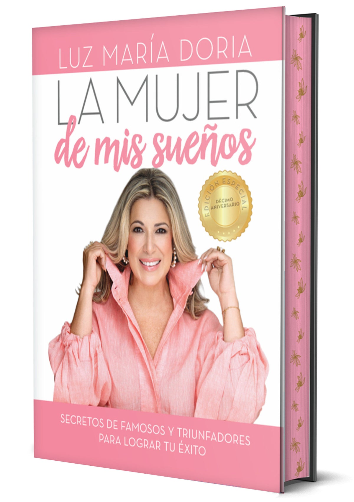 La mujer de mis sueños. Edición 10º aniversario con cantos pintados / The Woman of My Dreams 10th Anniversary, Sprayed Edges Edition cover (ISBN 9798890986368) [onix:80e1deda20eff31698f118a6953c602e]