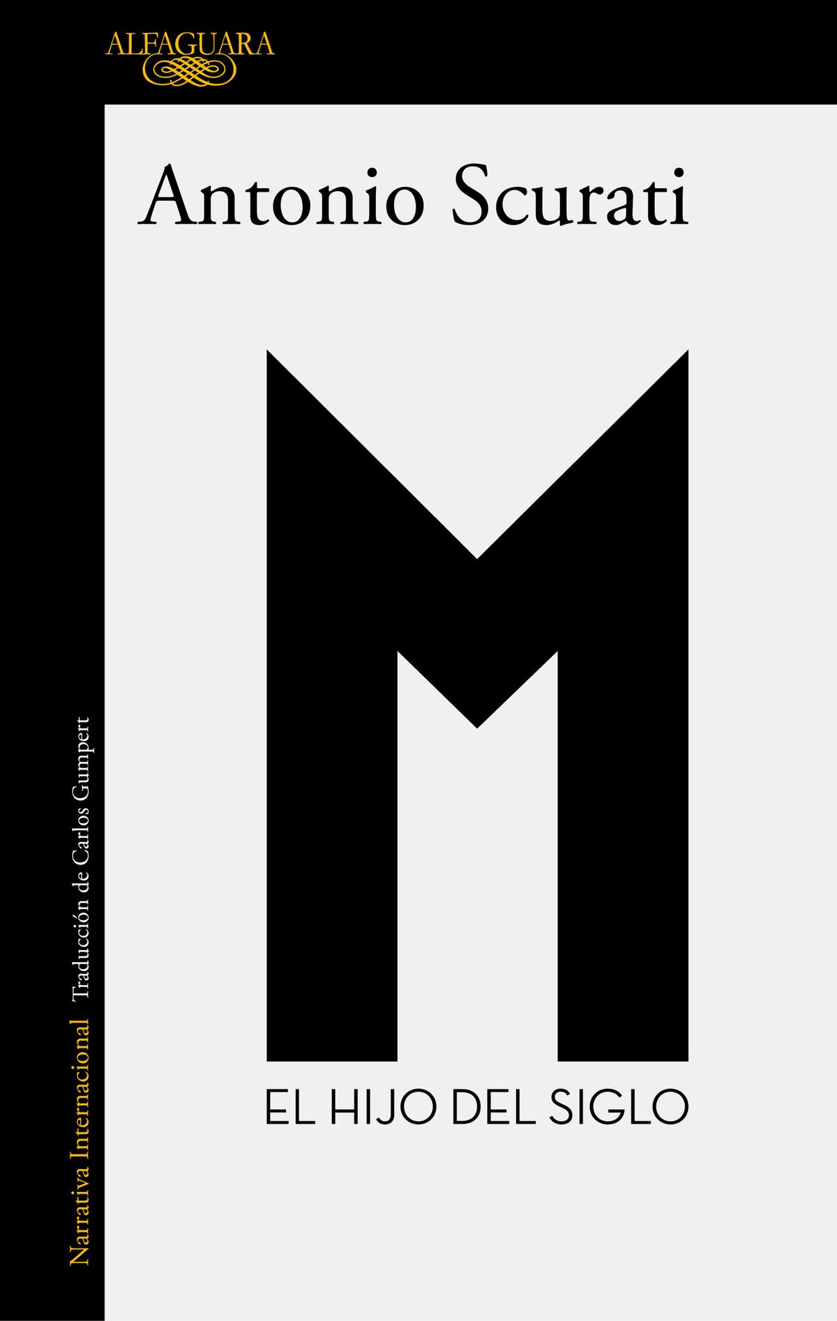 M. El hijo del siglo / M. The Son of the Century cover (ISBN 9788420437941) [onix:8b2197b7850732fffa630ebfeaa5f608]