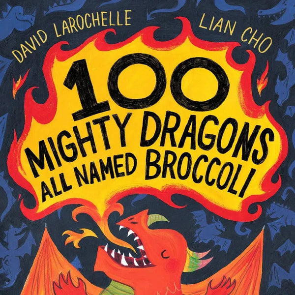 100 Mighty Dragons All Named Broccoli-Children’s / Teenage fiction: General and modern fiction-買書書 BuyBookBook