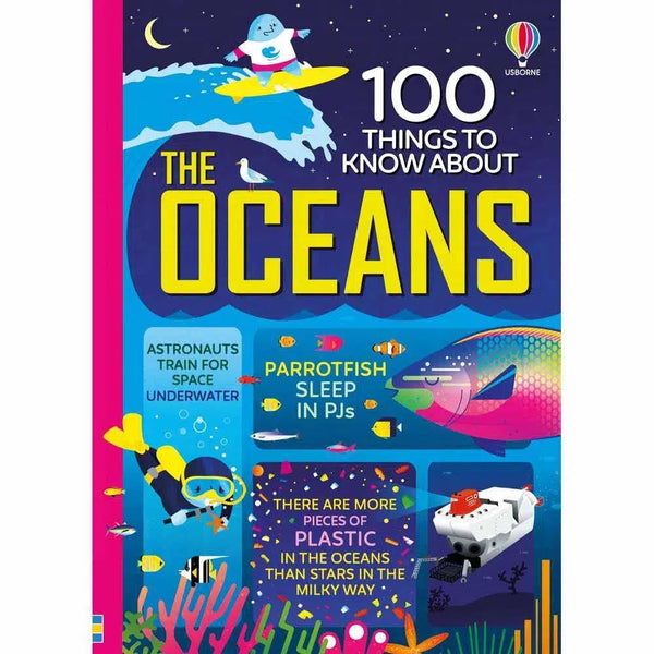 100 Things to Know About the Oceans Usborne