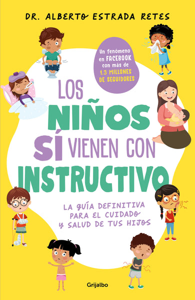 Los niños sí vienen con instructivo / Children Do Come with Instructions cover (ISBN 9786073844901) [onix:91b1681f03b73e60da63c5199a756305]