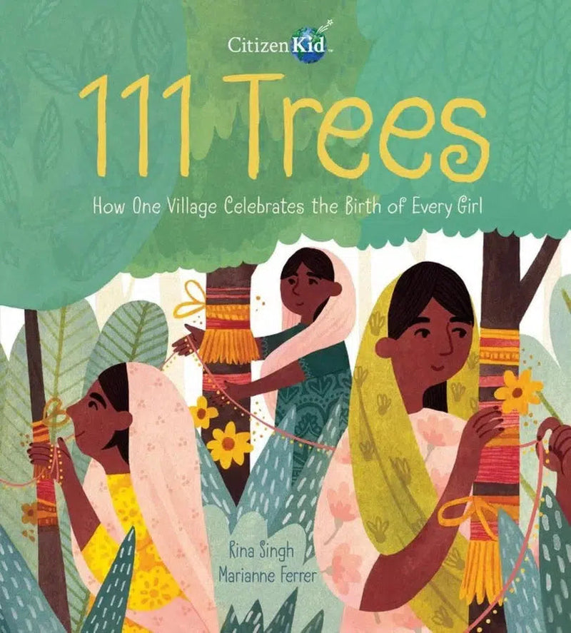 111 Trees: How One Village Celebrates the Birth of Every Girl (CitizenKid) (Rina Singh)-Fiction: 劇情故事 General-買書書 BuyBookBook