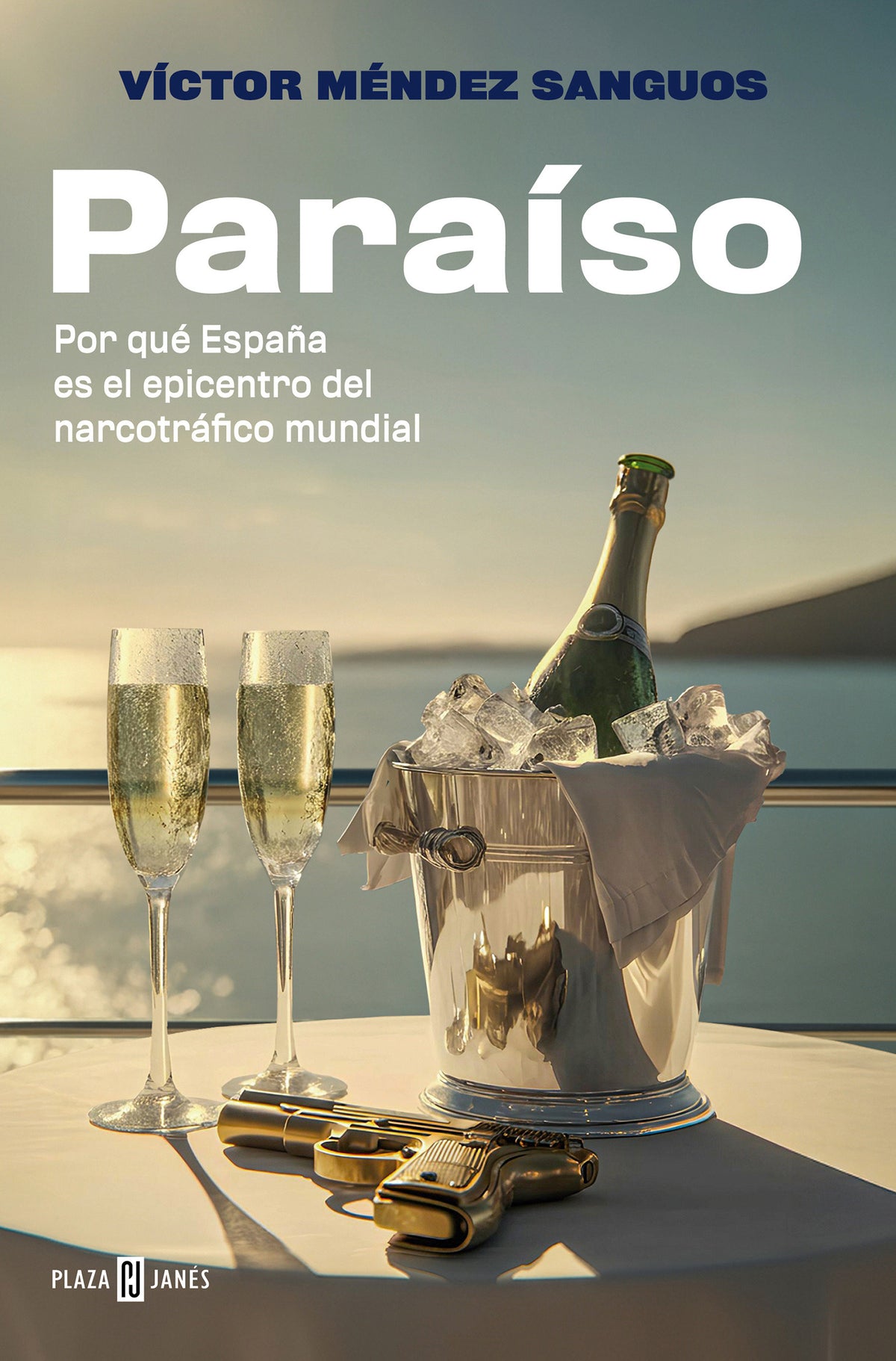 Paraíso. Por qué España es el epicentro del narcotráfico mundial / Paradise cover (ISBN 9788401038976) [onix:66f9472f1afad2664c8396ab6628f87f]