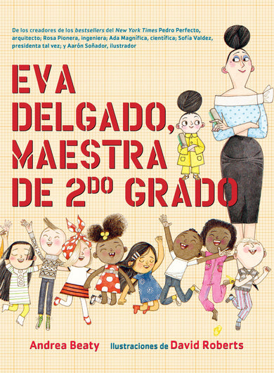 Eva Delgado, maestra de segundo grado / Lila Greer, Teacher of the Year cover (ISBN 9798890980298) [onix:a07f049eaf9f22b074f5ddae6ad1a06d]