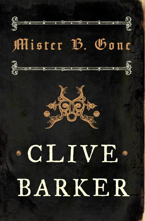 Mister B. Gone cover (ISBN 9780007276288) [onix-asset:3ba51f5424cfdba310c85b714096b062e46c02cce30f86e1e230eaf703e4a312]