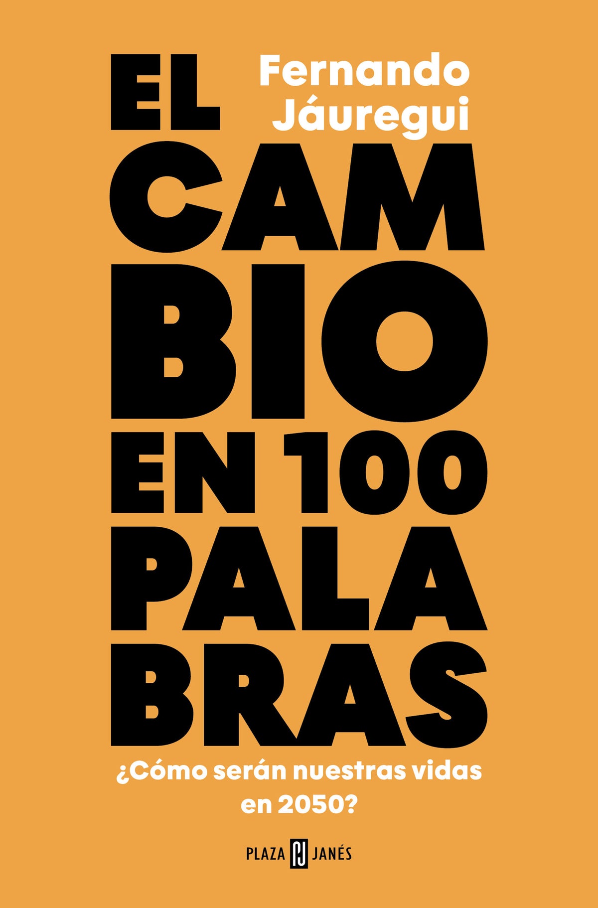 El cambio en cien palabras / Change in 100 Words cover (ISBN 9788401033902) [onix:e8ef2eb58c88e2c6423a7ea1e80f76ec]