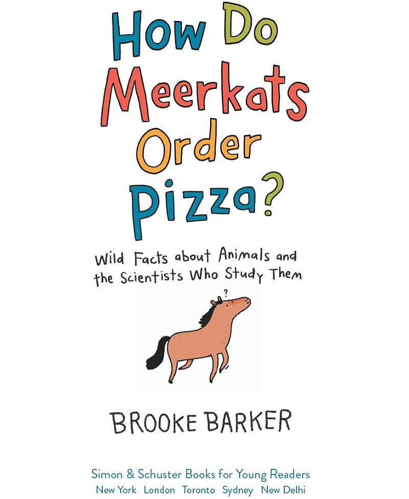 How Do Meerkats Order Pizza?