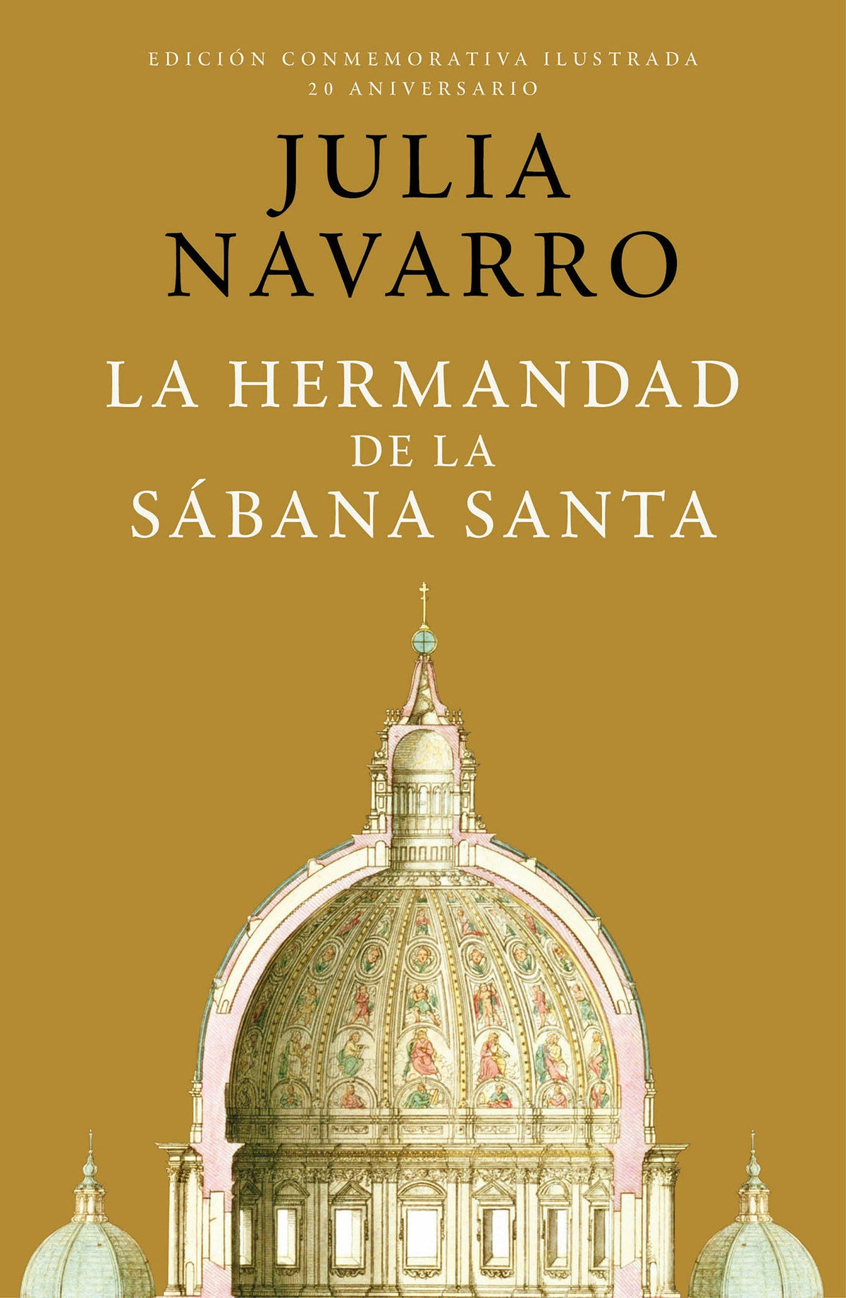 La hermandad de la Sábana Santa (Edición Conmemorativa) / The Brotherhood of the Holy Shroud cover (ISBN 9788401032998) [onix:9247754426bb98cf5bc4388a08eb924e]
