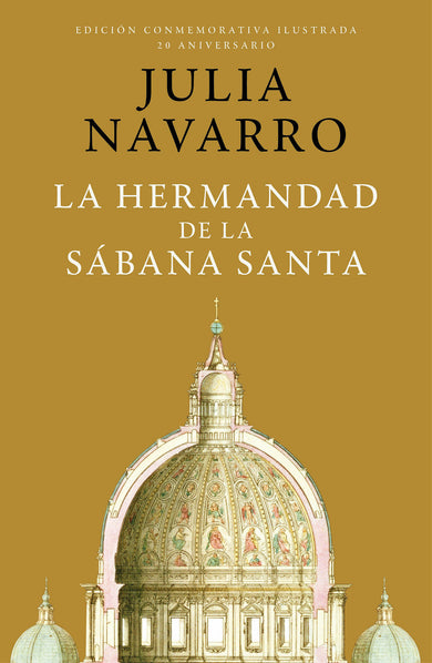 La hermandad de la Sábana Santa (Edición Conmemorativa) / The Brotherhood of the Holy Shroud cover (ISBN 9788401032998) [onix:9247754426bb98cf5bc4388a08eb924e]