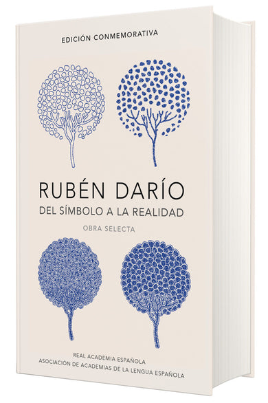Rubén Darío, del simbolo a la realidad (Edición conmemorativa de la RAE y la ASALE) / Ruben Dario, From the Sy mbol To Reality. Selected Works cover (ISBN 9788420420677) [onix:d16294e8d16903a330d3e24ff184ba47]