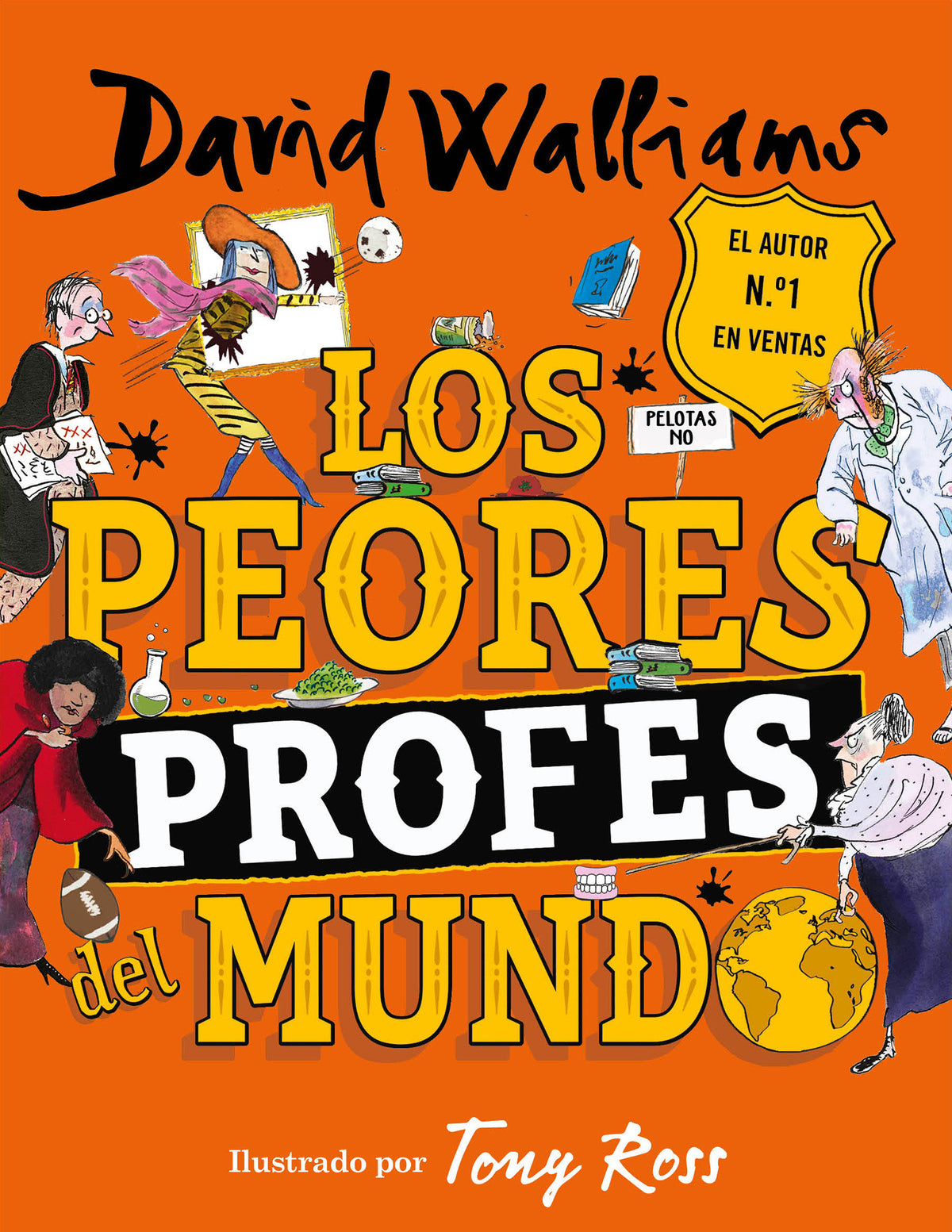 Los peores profes del mundo / The World's Worst Teachers cover (ISBN 9788418038884) [onix:de0a20d34e6032600365da2477714608]