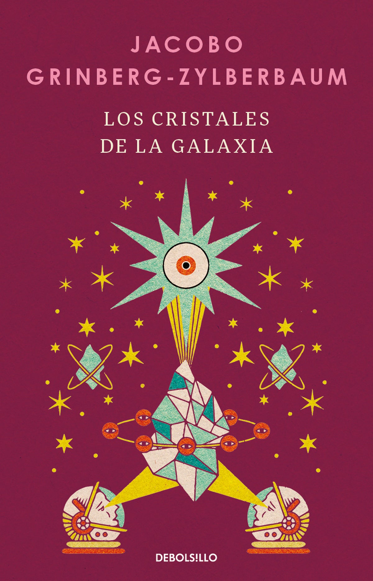 Los cristales de la galaxia / The Crystals of the Galaxy cover (ISBN 9786073869058) [onix:c5670bb197457b874507416c79a6c6dc]