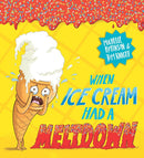 When Ice Cream Had a Meltdown-Children’s picture books-買書書 BuyBookBook