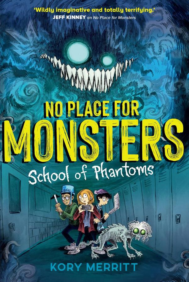 No Place for Monsters: School of Phantoms-Children’s / Teenage fiction: Horror and ghost stories/ chillers-買書書 BuyBookBook