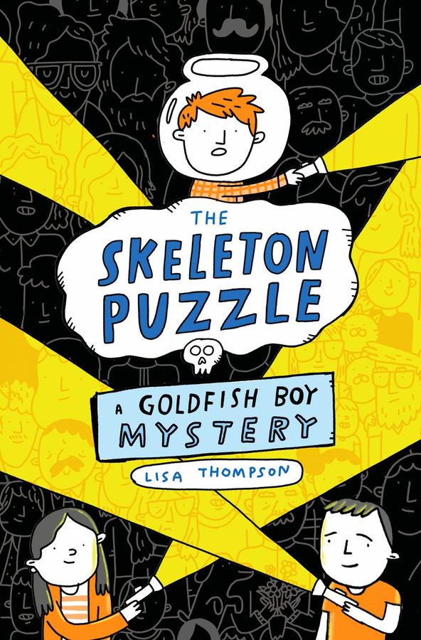 The Skeleton Puzzle: a Goldfish Boy Mystery