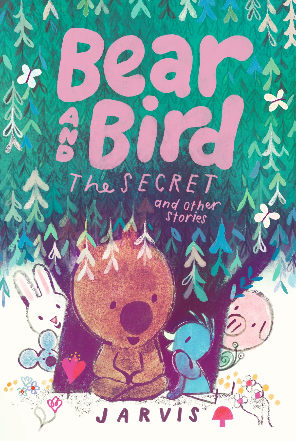 Bear and Bird: The Secret and Other Stories