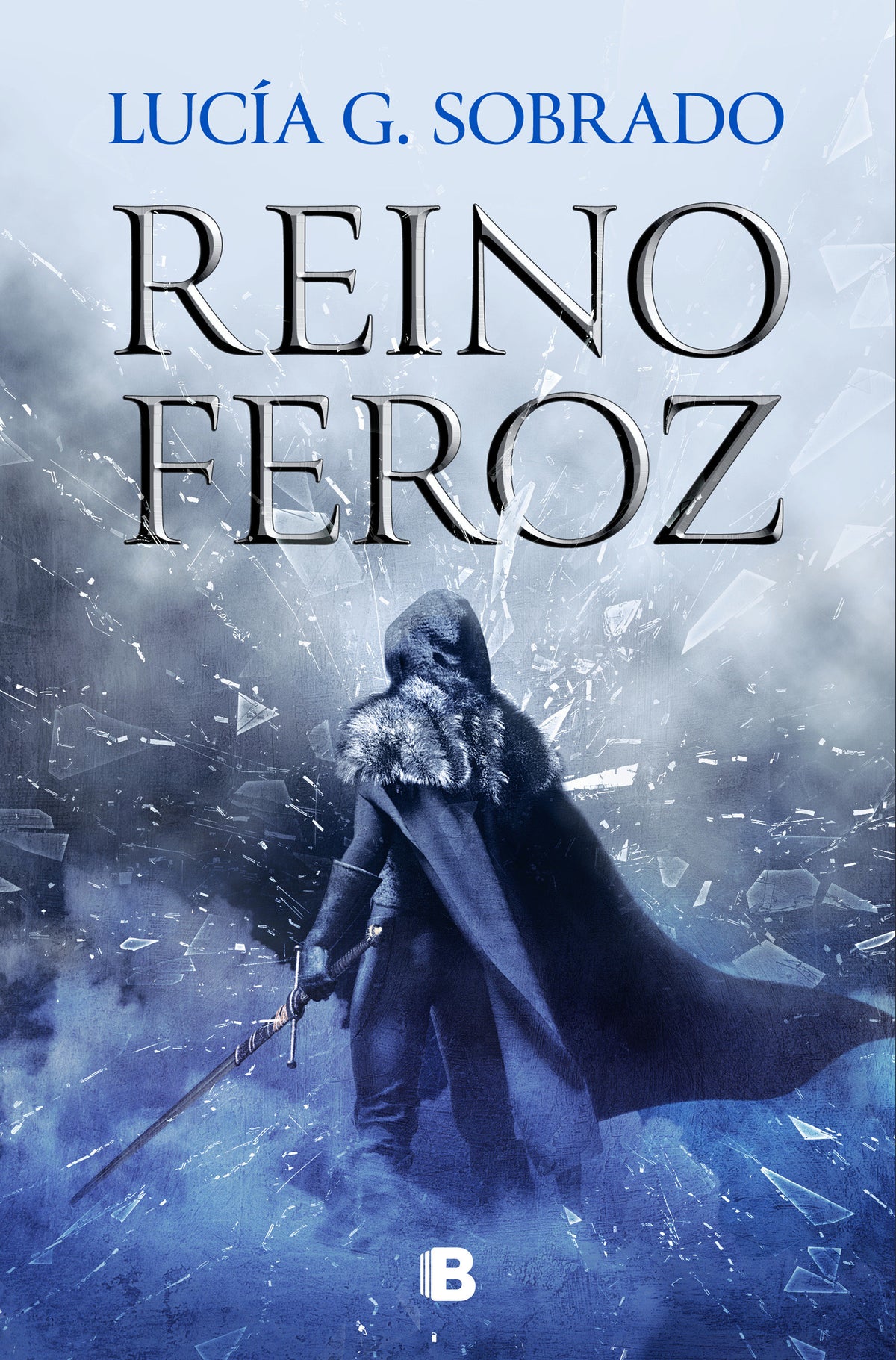 Reino feroz / A Fierce Kingdom cover (ISBN 9788466675260) [onix:dcb53115d324105f12e058d9ff000e18]