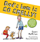 Dad's Bum is So Smelly! (PB)-Children’s picture books-買書書 BuyBookBook