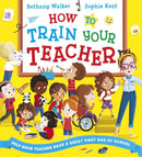 How To Train Your Teacher (PB)-Children’s picture books-買書書 BuyBookBook