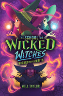 The School for Wicked Witches 2: Wicked Never Wait s-Children’s / Teenage fiction: General and modern fiction-買書書 BuyBookBook