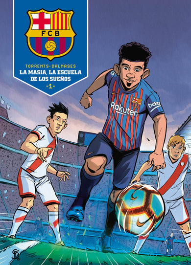 La Masia, la escuela de los sueños / La Masia, School of Dreams cover (ISBN 9788418038075) [onix:1862d8ed73ace6d70c96f91d0936f336]