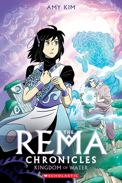Kingdom of Water: A Graphic Novel (The Rema Chronicles