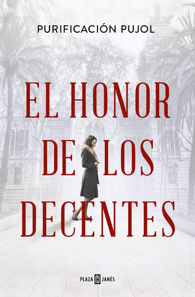 El honor de los decentes / Honor of the Virtuous cover (ISBN 9788401033223) [onix:59146876126f7280290b04bdfa72ccfe]