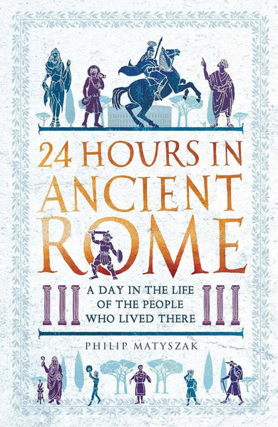 24 Hours in Ancient Rome-History and Archaeology-買書書 BuyBookBook