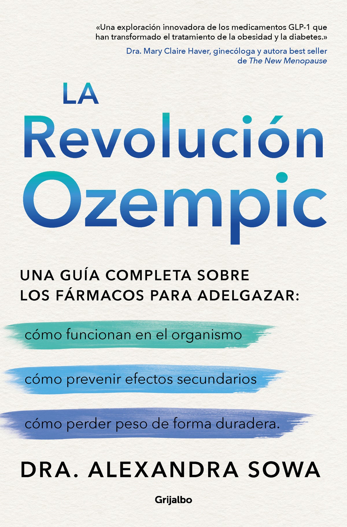 La Revolución Ozempic / The Ozempic Revolution cover (ISBN 9788425372834) [onix:d6b2b83a761c3b9b46ddd10e9c7617d9]