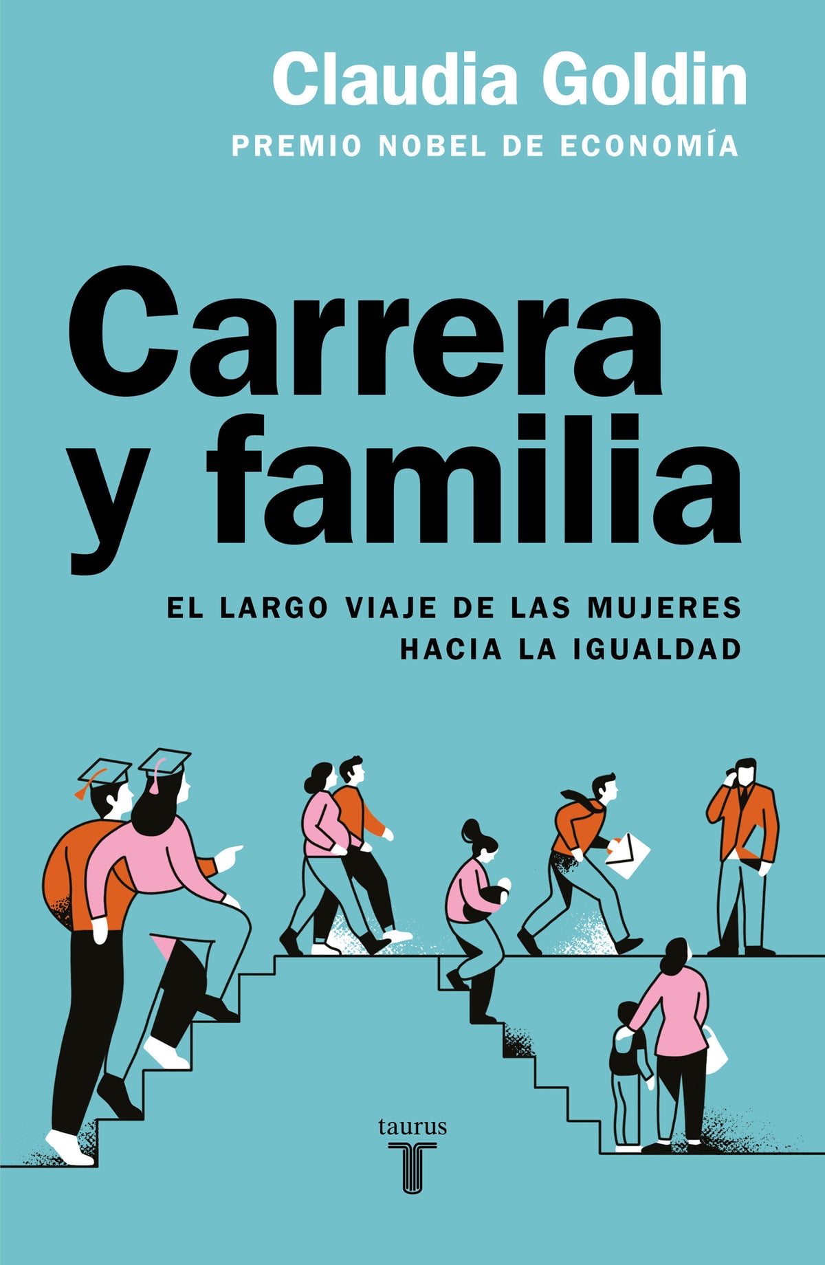 Carrera y familia / Career and Family: Women’s Century-Long Journey toward Equity cover (ISBN 9786073849487) [onix:fd3a00b8e6b0f01a6022ff5d049ace55]
