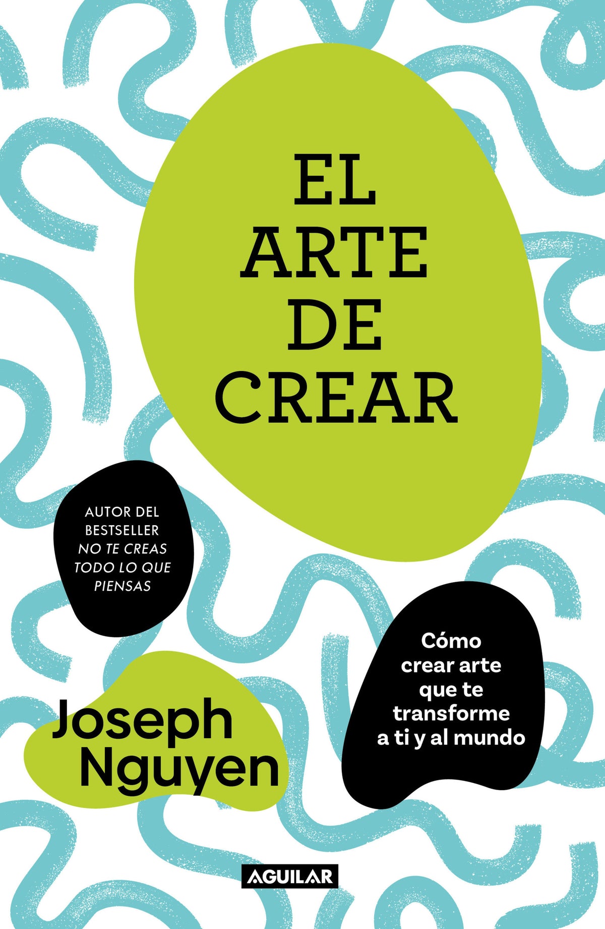 El arte de crear / The Art of Creating cover (ISBN 9786073856898) [onix:b543480c9f97208c144939a94b923447]