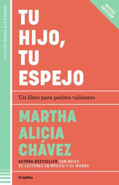Tu hijo, tu espejo / Your Child, Your Mirror cover (ISBN 9786073849173) [onix:4f66d5b9f816b9c3d547efb058d4a24e]